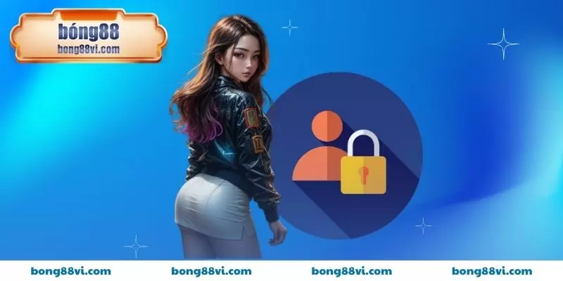 Quyền riêng tư - Đảm bảo dữ liệu hội viên luôn an toàn